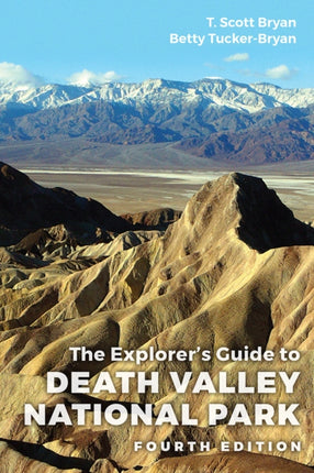 The Explorer's Guide to Death Valley National