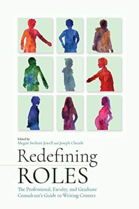 Redefining Roles: The Professional, Faculty, and