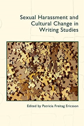 Sexual Harassment and Cultural Change in Writing