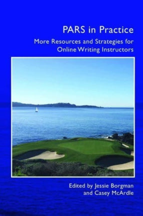 Pars in Practice: More Resources and Strategies
