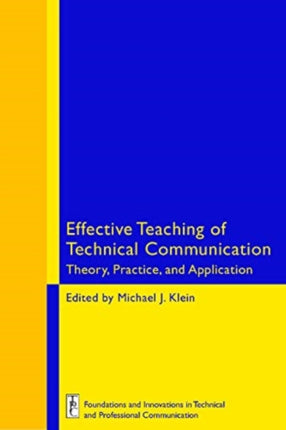 Effective Teaching of Technical Communication: