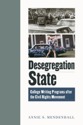 Desegregation State: College Writing Programs