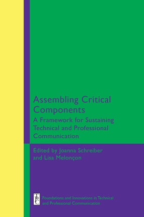 Assembling Critical Components: A Framework for