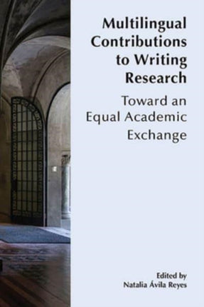 Multilingual Contributions to Writing Research: