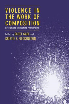 Violence in the Work of Composition: Recognizing,