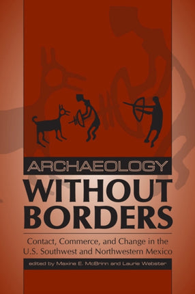 Archaeology Without Borders: Contact, Commerce,