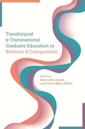 Translingual and Transnational Graduate Education