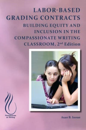 Labor-Based Grading Contracts: Building Equity