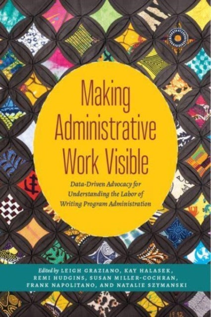 Making Administrative Work Visible: Data-Driven
