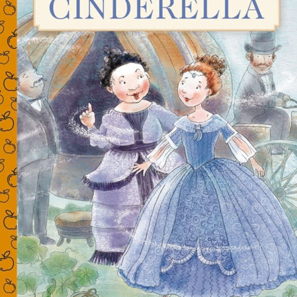 Cinderella: A Little Apple Classic