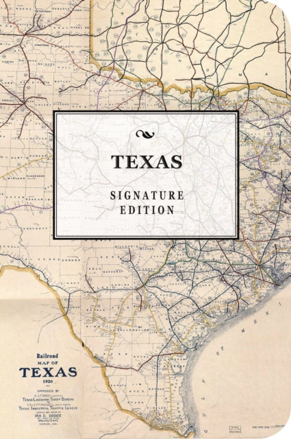 The Texas Signature Edition: An Inspiring Notebook for Curious Minds