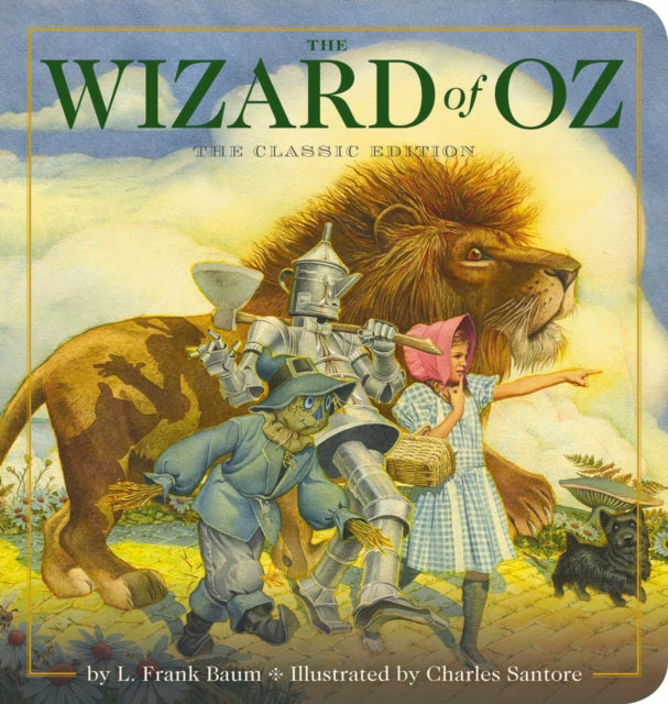 The Wizard of Oz Oversized Padded Board Book: The Classic Edition