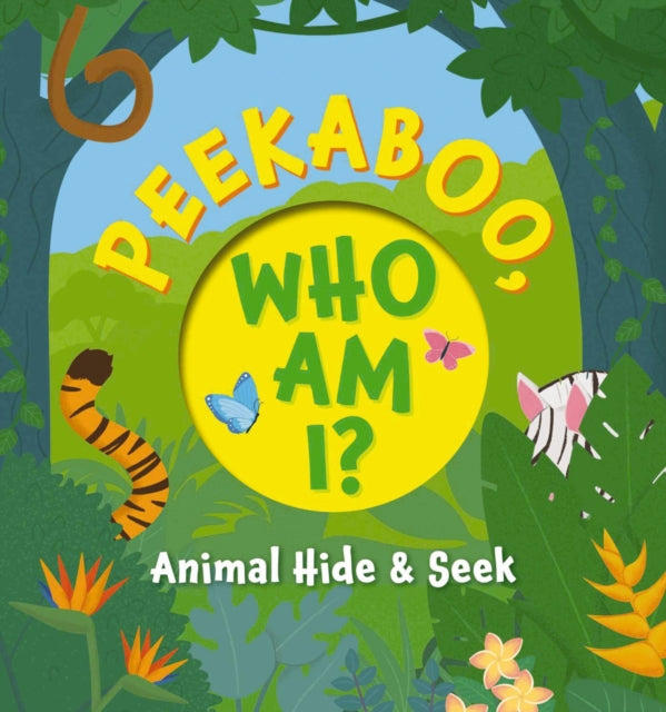 Peekaboo, What Am I?: My First Book of Shapes and Colors