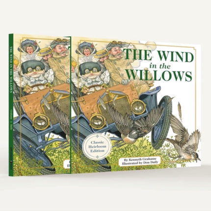 The Wind In the Willows: The Classic Heirloom Edition Hardcover with Slipcase and Ribbon Marker