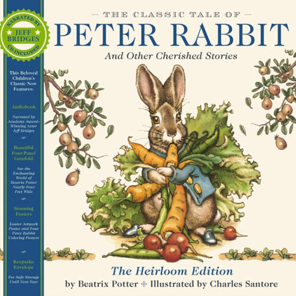 The Classic Tale of Peter Rabbit Heirloom Edition: The Classic Edition Hardcover with Audio CD Narrated by Jeff Bridges