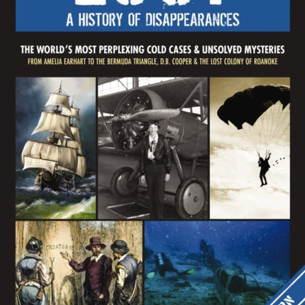 Lost: A History of Disappearances