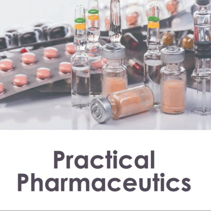 Practical Pharmaceutics