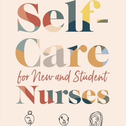 INSTRUCTOR GUIDE for Self-Care for New and Student Nurses