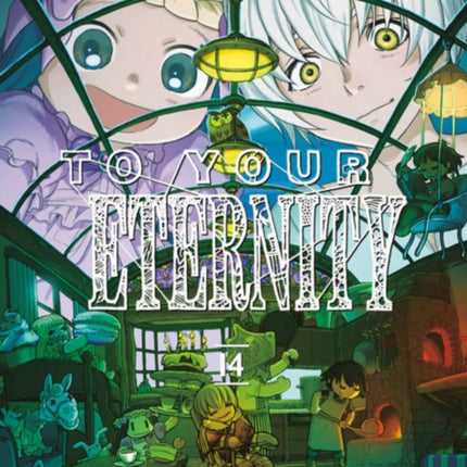 To Your Eternity 14