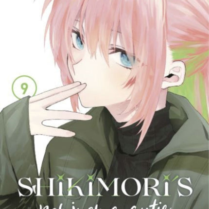 Shikimori's Not Just a Cutie 9