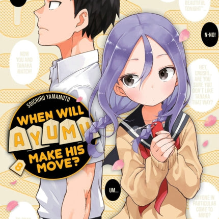 When Will Ayumu Make His Move? 8