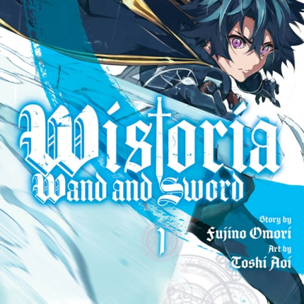 Wistoria: Wand and Sword 1