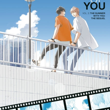 The Summer With You: The Sequel (My Summer of You Vol. 3)