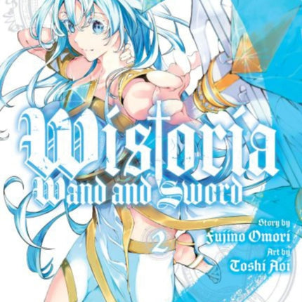 Wistoria: Wand and Sword 2