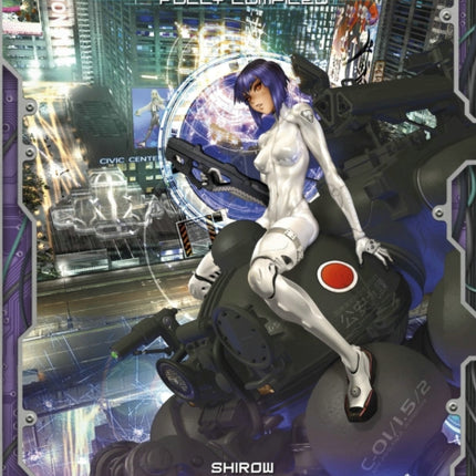 The Ghost in the Shell: Fully Compiled (Complete Hardcover Collection)