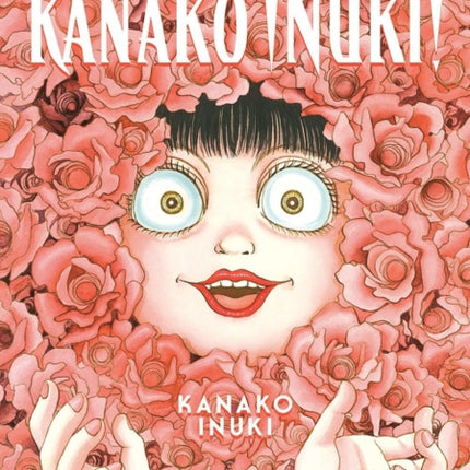 Be Very Afraid of Kanako Inuki!