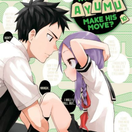 When Will Ayumu Make His Move? 10