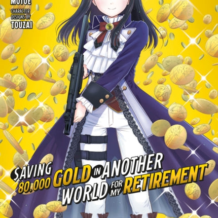 Saving 80000 Gold in Another World for My