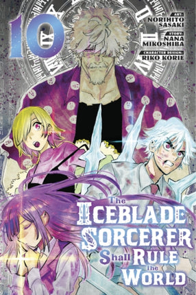 The Iceblade Sorcerer Shall Rule the World 10