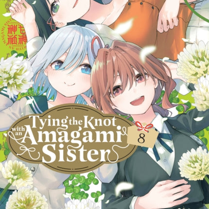 Tying the Knot with an Amagami Sister 8