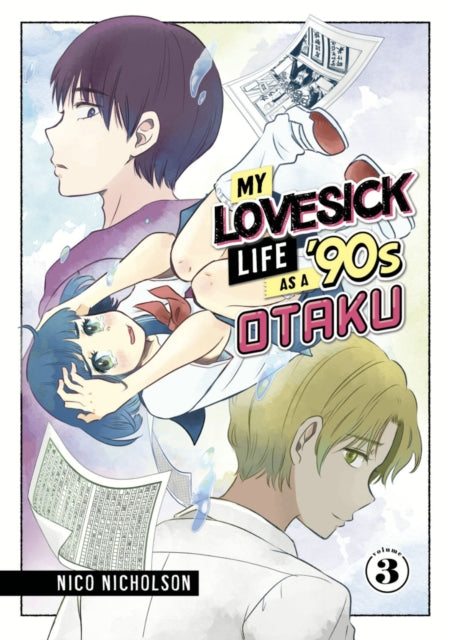 My Lovesick Life as a 90s Otaku 3