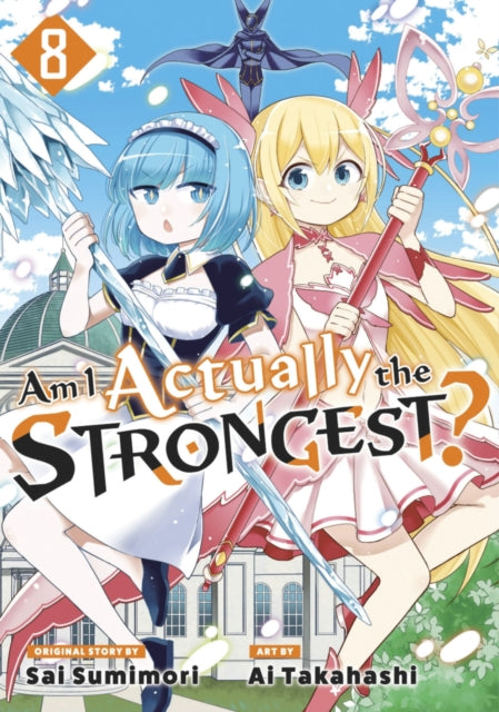 Am I Actually the Strongest 8 Manga