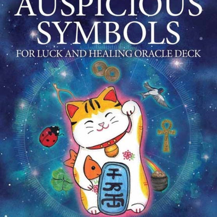 Auspicious Symbols for Luck and Healing Oracle Deck