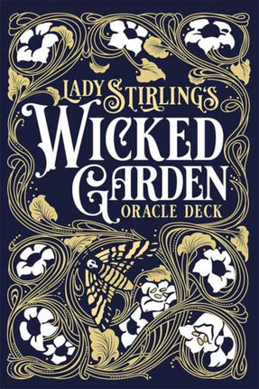 Lady Stirlings Wicked Garden Oracle Deck