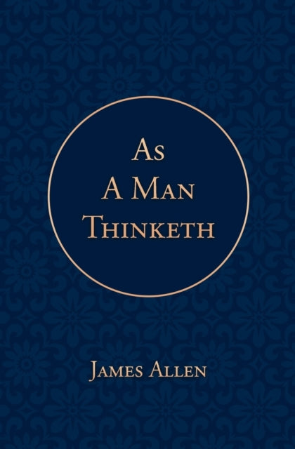 As a Man Thinketh