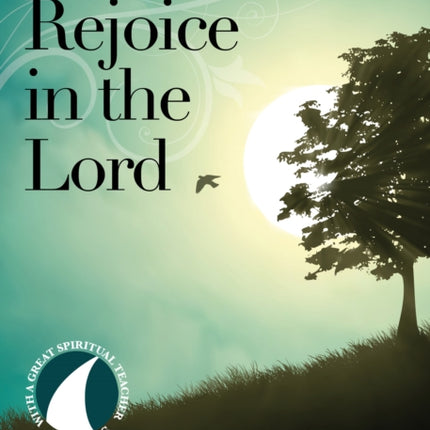 Rejoice in the Lord
