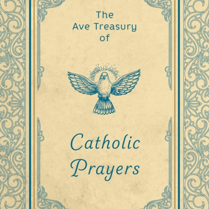 The Ave Treasury of Catholic Prayers