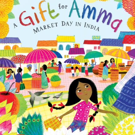 A Gift for Amma: Market Day in India