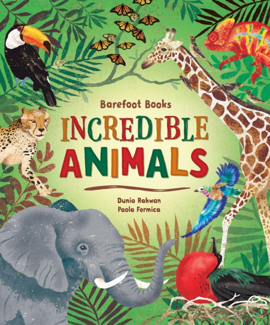 Barefoot Books Incredible Animals