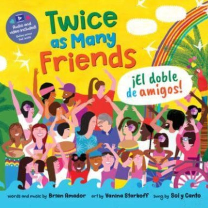 Twice as Many Friends / El doble de amigos