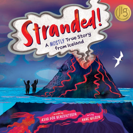 Stranded!: A Mostly True Story from Iceland