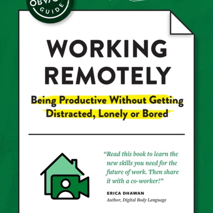 The Non-Obvious Guide to Working Remotely (Being Productive Without Getting Distracted, Lonely or Bored)