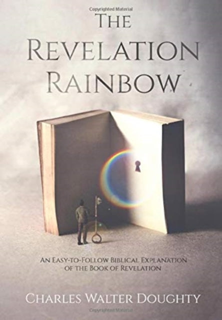The Revelation Rainbow: An Easy-to-Follow