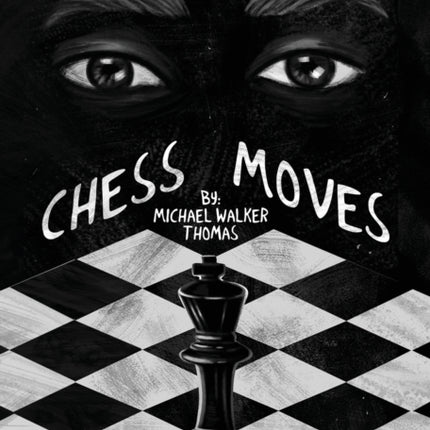 Chess Moves: A YA Coming of Age Short