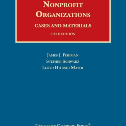 Nonprofit Organizations: Cases and Materials