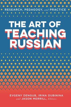 The Art of Teaching Russian